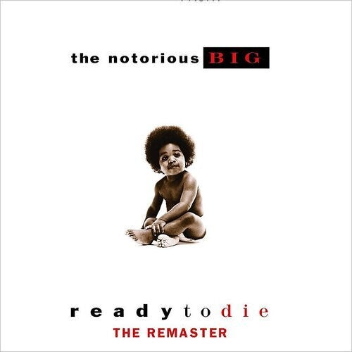 The Notorious B.I.G. - Ready to Die (2021 140 Gram Vinyl Reissue)