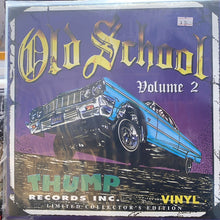 Load image into Gallery viewer, Various Artists - Thump Records Old School Vol. 2 (Limited Edition Vinyl)
